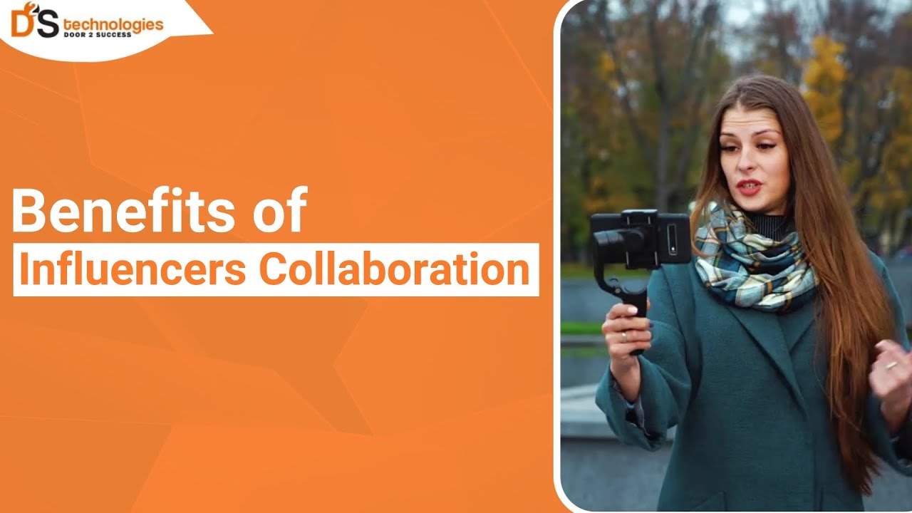 Benefits of Influencer Collaboration